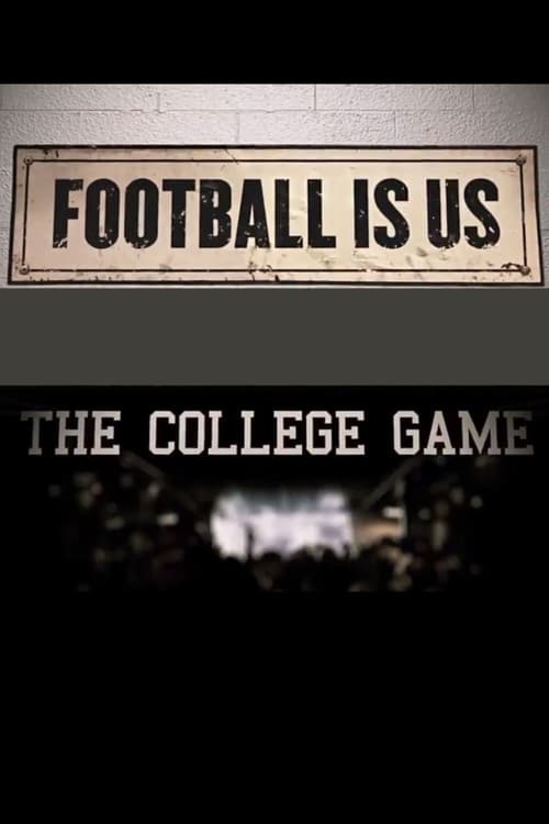 Football Is Us: The College Game 2019