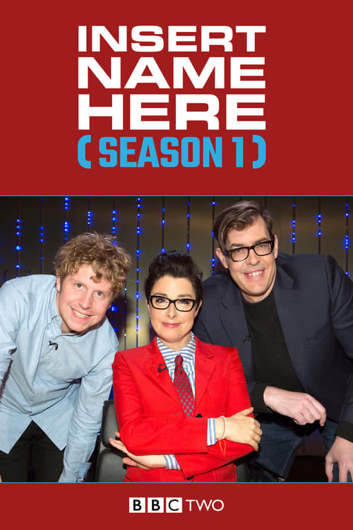 Where to stream Insert Name Here Season 1