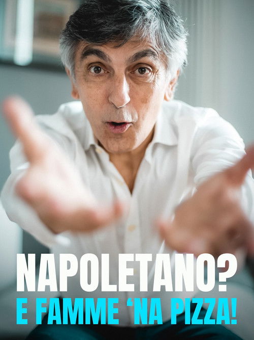 Napoletano? E famme 'na pizza