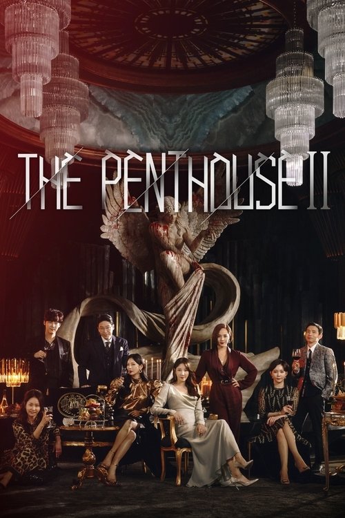 The Penthouse: Temporada 2