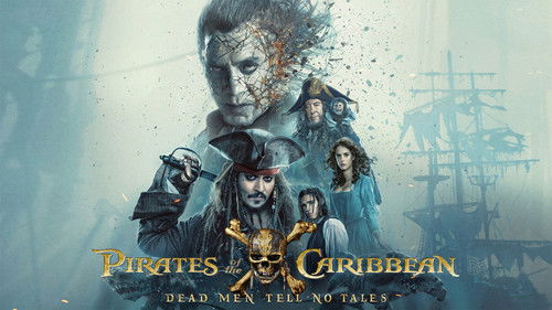 Pirates of the Caribbean: Dead Men Tell No Tales