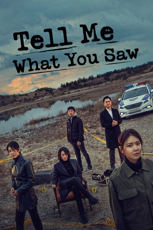 Tell Me What You Saw