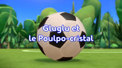 Image Gluglu et le Poulpo-cristal