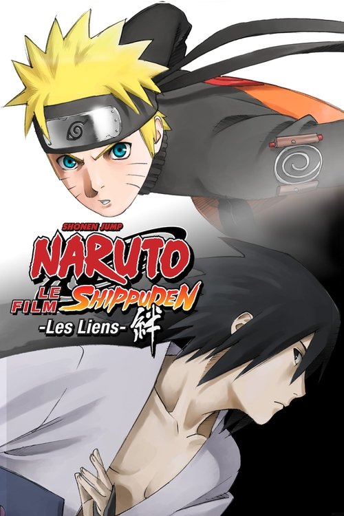 Naruto Shippuden : Les Liens (2008)