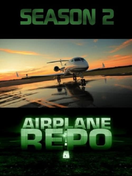 Where to stream Airplane Repo Season 2