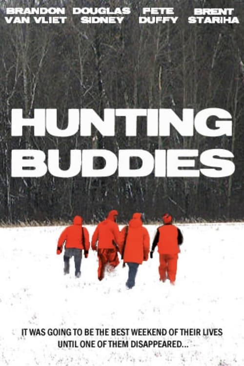 Where to stream Hunting Buddies