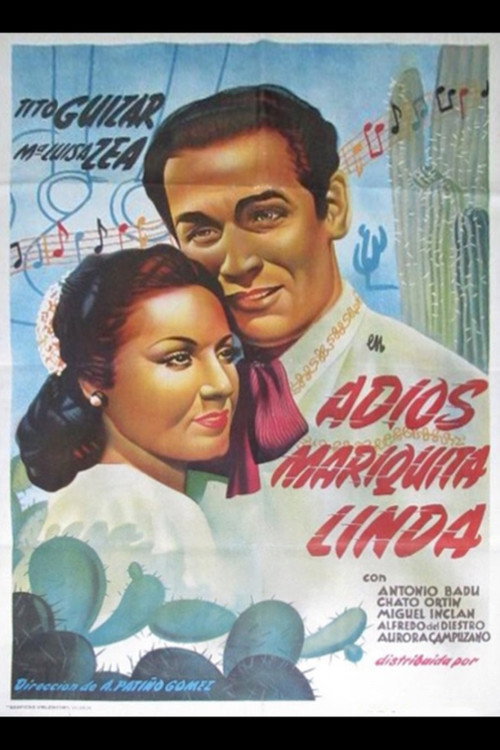 Adiós, Mariquita linda