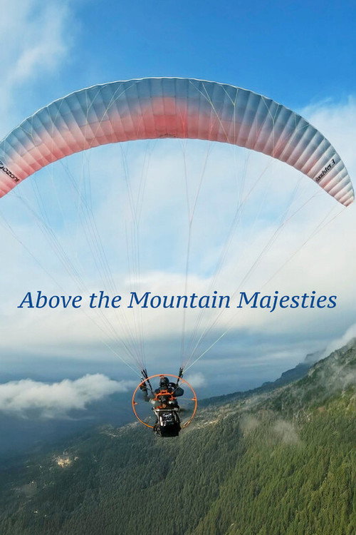 Above the Mountain Majesties