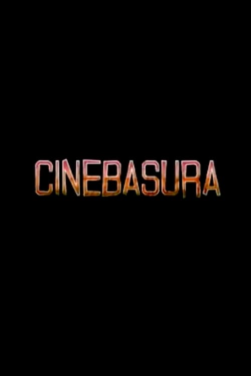 Cinebasura (2004)