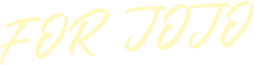 For Jojo