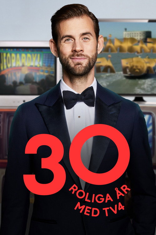 30 roliga år med TV4 - BELGESEL Afişi