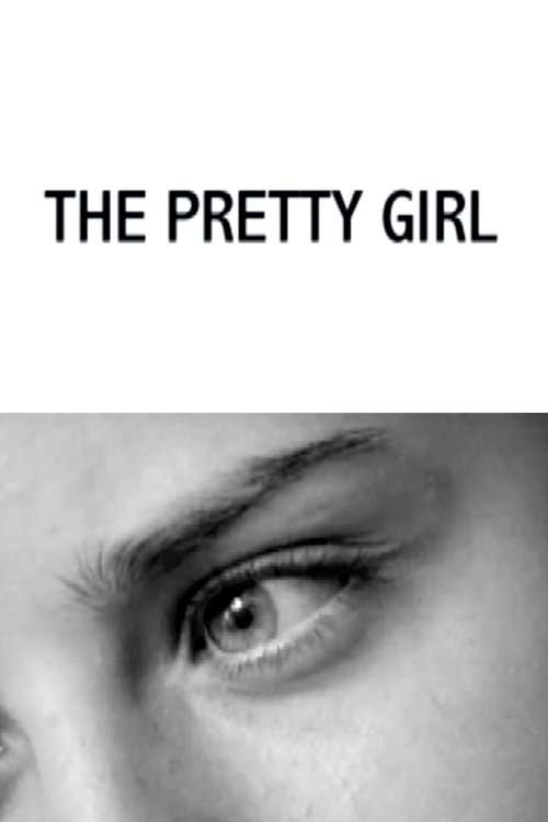 The Pretty Girl movie poster player