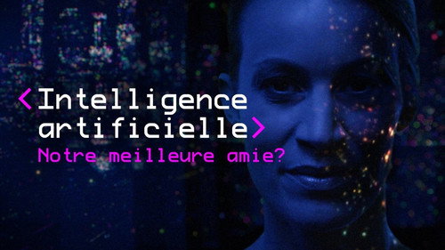 Intelligence artificielle, notre meilleure amie ? Backdrop Blur