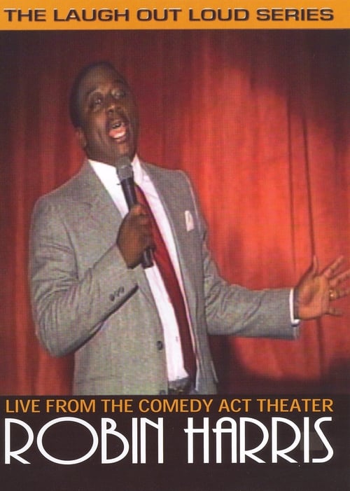 Poster Robin Harris: Live from the Comedy Act Theater 2006