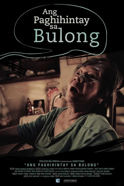 Ang Paghihintay Sa Bulong (2012) poster