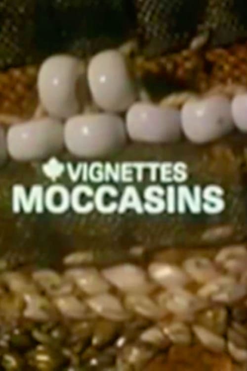 Canada Vignettes: Moccasins 1979
