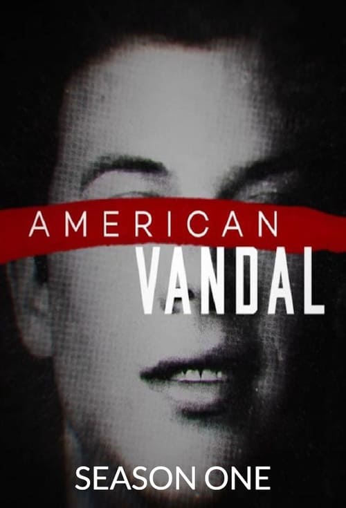 Descargar American Vandal: Temporada 1