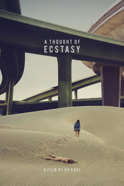 Schauen A Thought of Ecstasy On-line Streaming