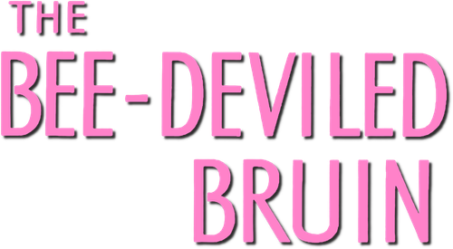 The Bee-Deviled Bruin