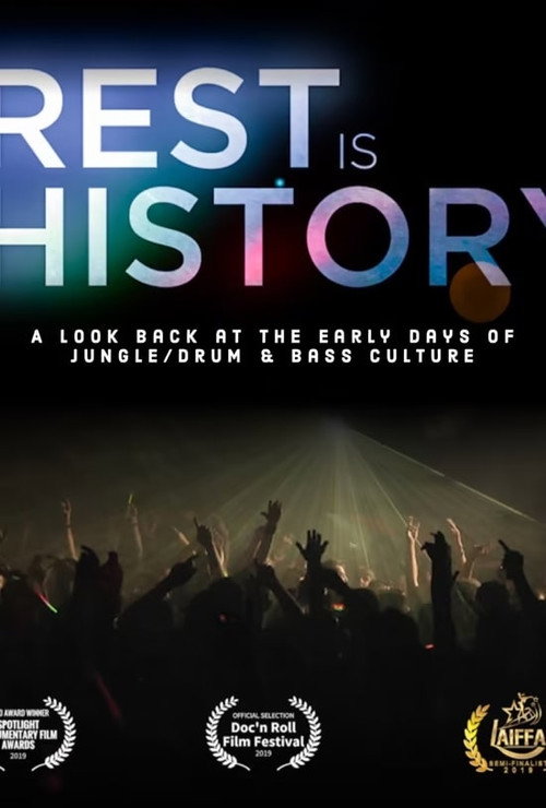 The Rest Is History: The Early Days of Drum & Bass
