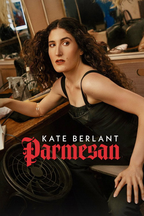 Kate Berlant: Parmesan