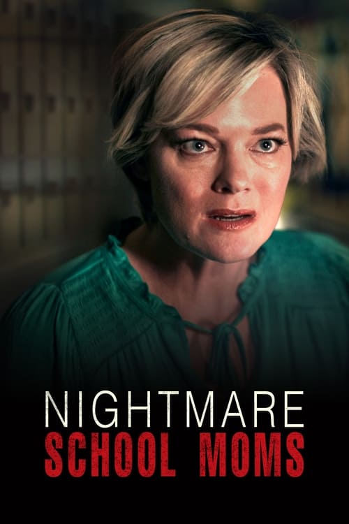 Poster do filme Nightmare School Moms