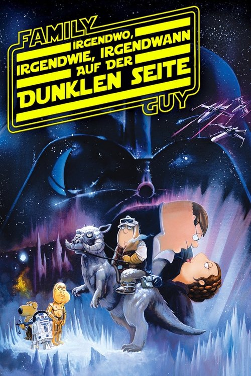 Family Guy präsentiert - Irgendwo, Irgendwie, Irgendwann auf der dunklen Seite