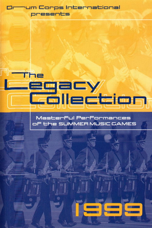 1999 DCI World Championships - Legacy Collection (1999) poster