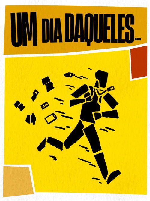 Um Dia Daqueles... poster