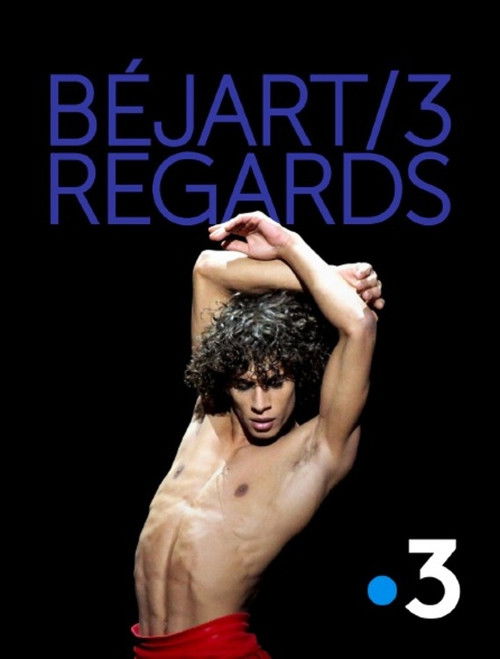 Béjart, 3 regards 2025 poster