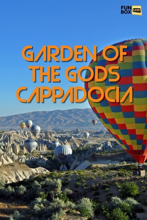 Garden of the Gods, Cappadocia movie poster player