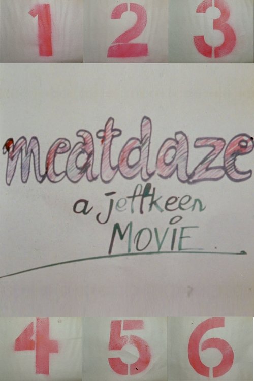 Meatdaze movie poster player