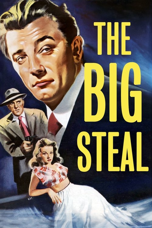 The Big Steal poster