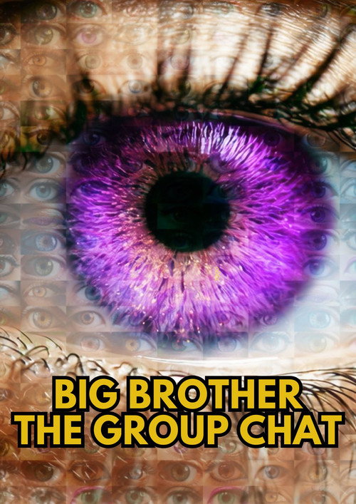 Big Brother: The Group Chat