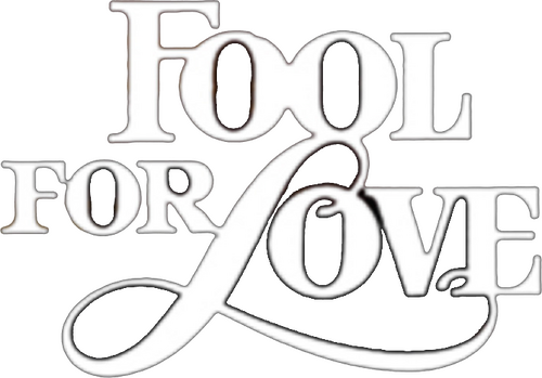 Fool for Love