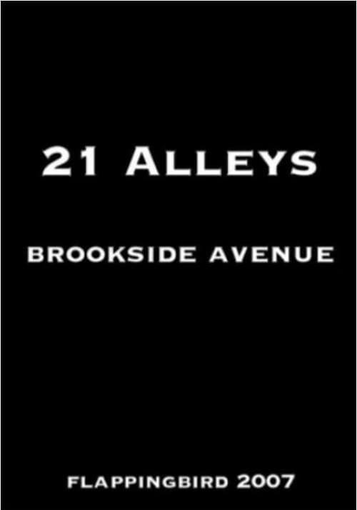 21 Alleys 2007