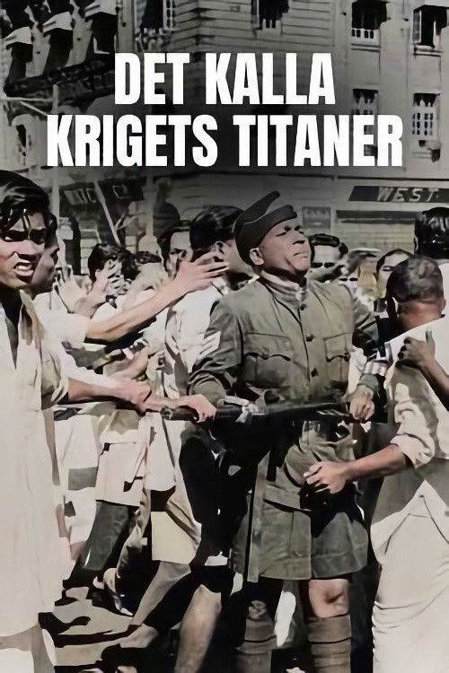 Titans of the Cold War