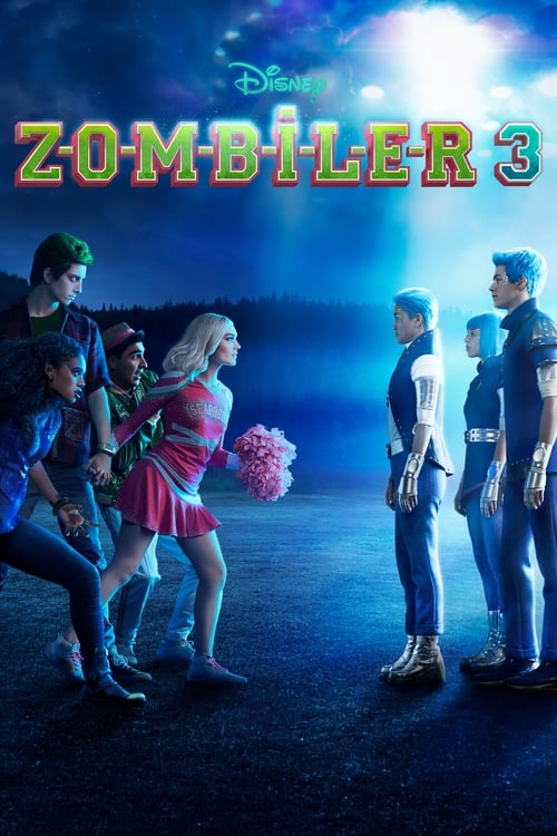 Z-o-m-b-ı-e-s 3 (2022)