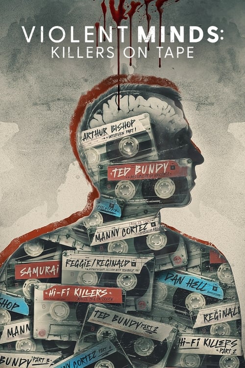 Poster Violent Minds: Killers on Tape