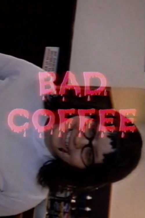Bad Coffee poster
