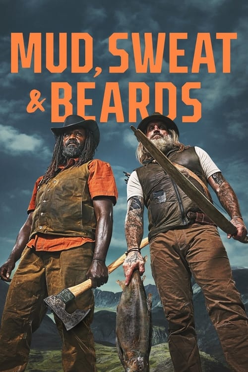 Mud, Sweat and Beards (2022)