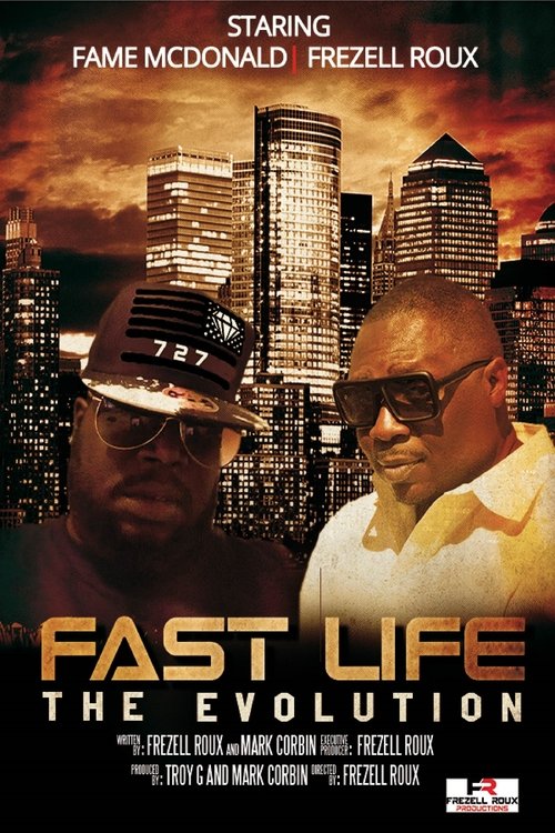 Fast Life - The Evolution poster