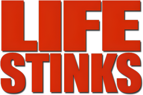 Life Stinks