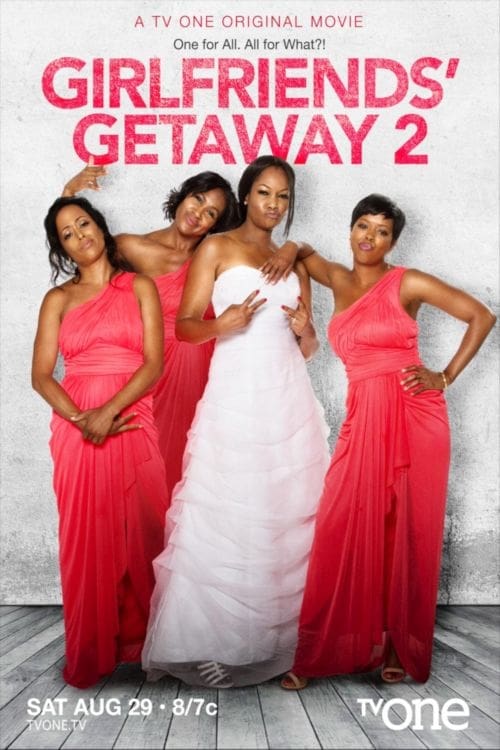 Girlfriends Getaway 2 (2015) poster