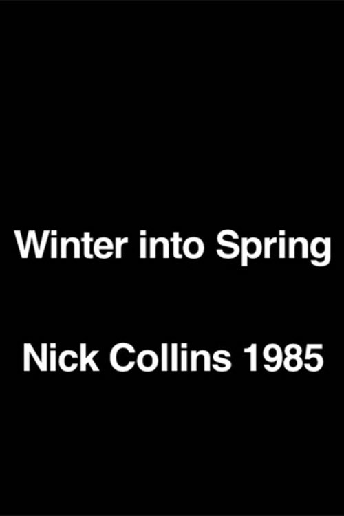 Winter into Spring 1985