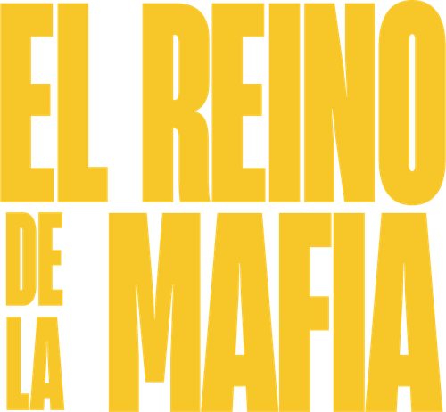 El reino de la mafia