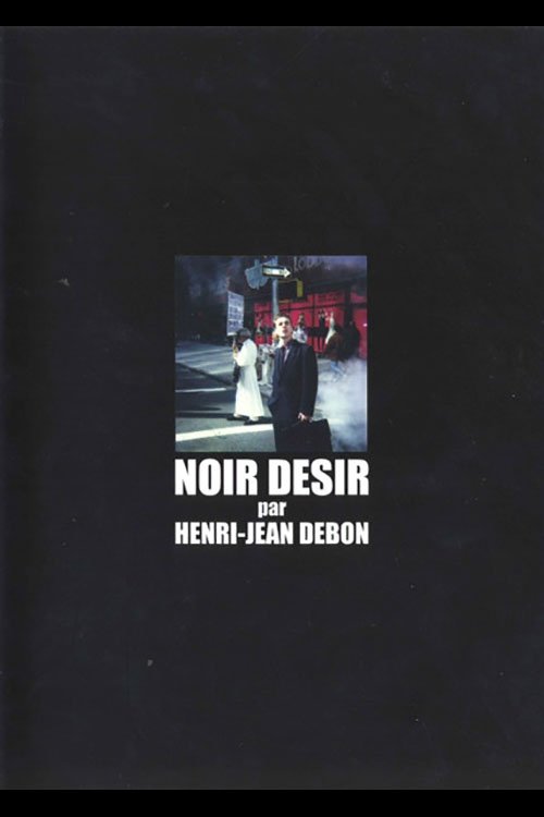 Noir Désir - Noir Désir