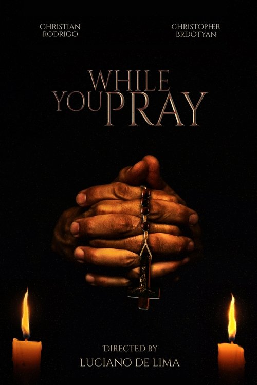 While You Pray