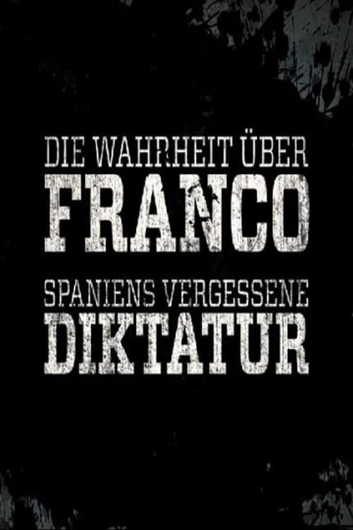 Die Wahrheit über Franco