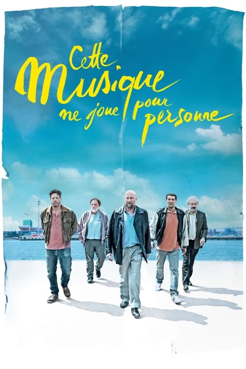 Cette musique ne joue pour personne (2021) poster